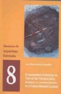 ASENTAMIENTO PREHISTORICO TORRE SAN FRANCISCO (ZAFRA Y BADAJ, de MURILLO GONZALEZ | portada del libro