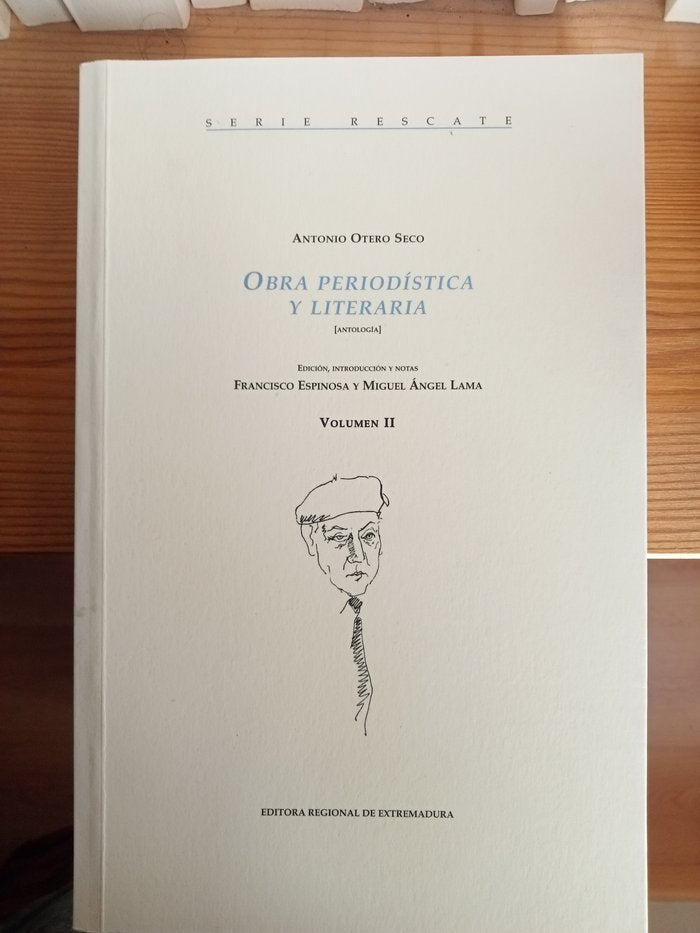Obra periodística y literaria (Antología), de Otero Seco, Antonio | portada del libro