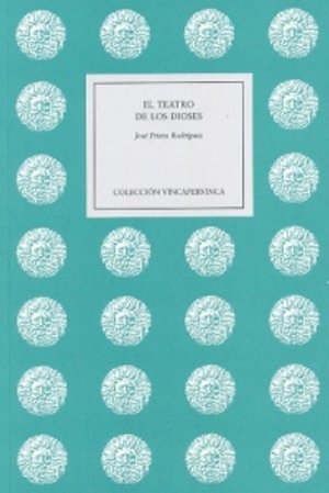 El teatro de los dioses, de Prieto Rodríguez, José | portada del libro