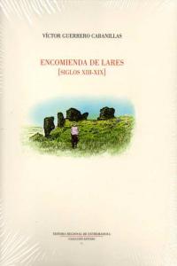 Encomienda de Lares, siglos XIII-XIX, de GUERRERO CABANILLAS | portada del libro