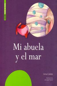 Mi abuela y el mar, de CAÑETE | portada del libro