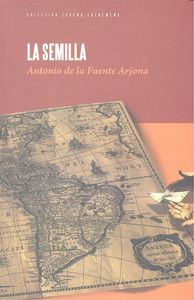 La semilla, de de la Fuente Arjona | portada del libro
