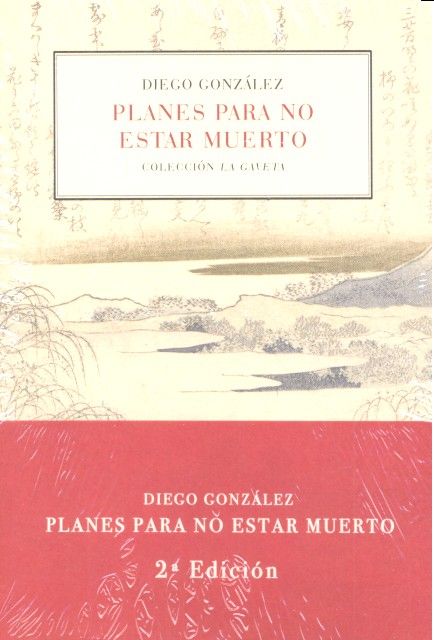 Planes para no estar muerto, de González | portada del libro