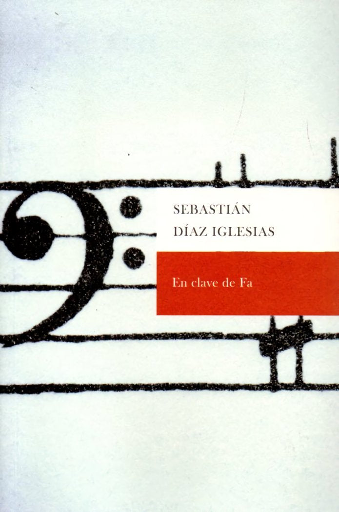 En clave de fa, de Díaz Iglesias, Sebastián | portada del libro