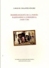 Biobibliografía de la poesía bajobarroca cordobesa, de Collantes Sánchez | portada del libro
