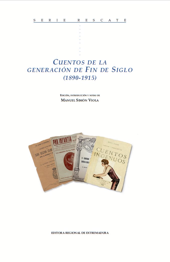 Cuentos de la Generación de Fin de Siglo, de Simón Viola, Manuel | portada del libro