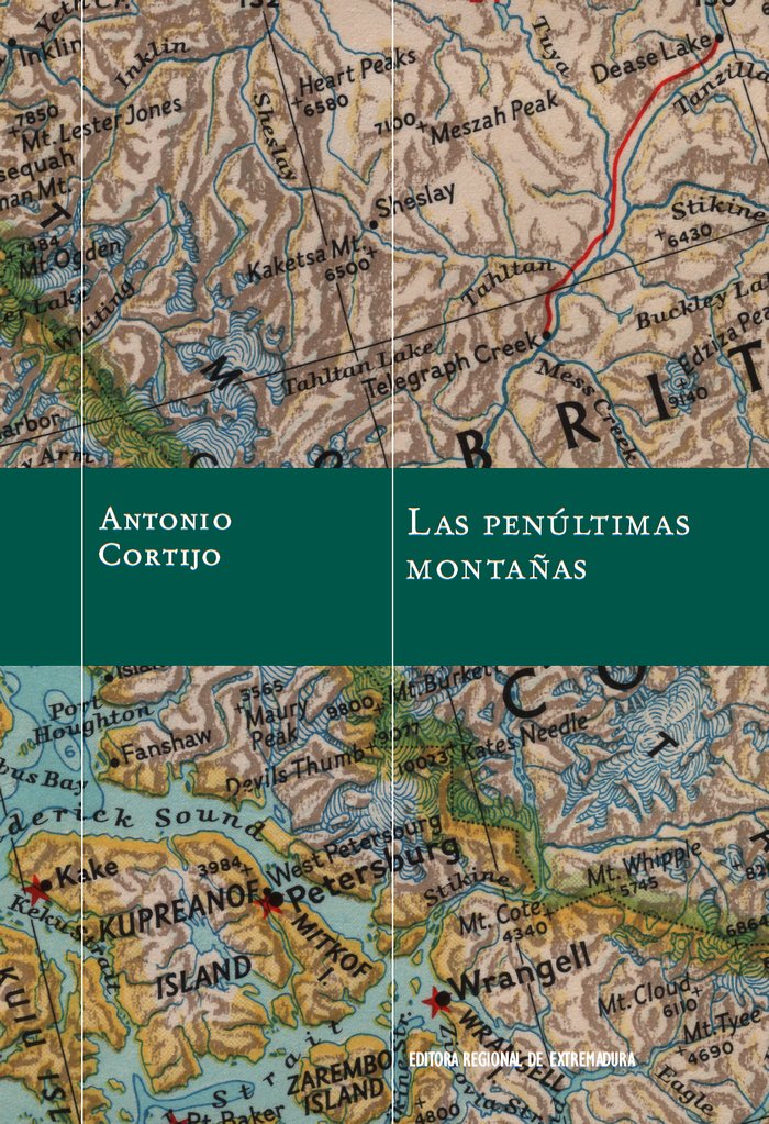 Las penúltimas montañas, de Cortijo Florentino, Antonio | portada del libro