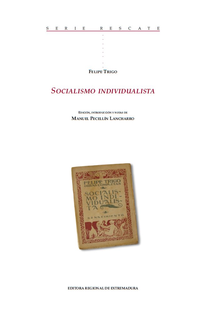 Socialismo individualista, de Pecellín Lancharro, Manuel | portada del libro