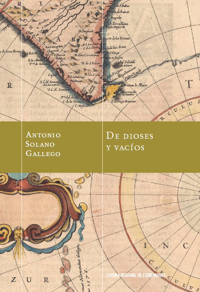 De dioses y vacíos, de Solano Gallego, Antonio | portada del libro