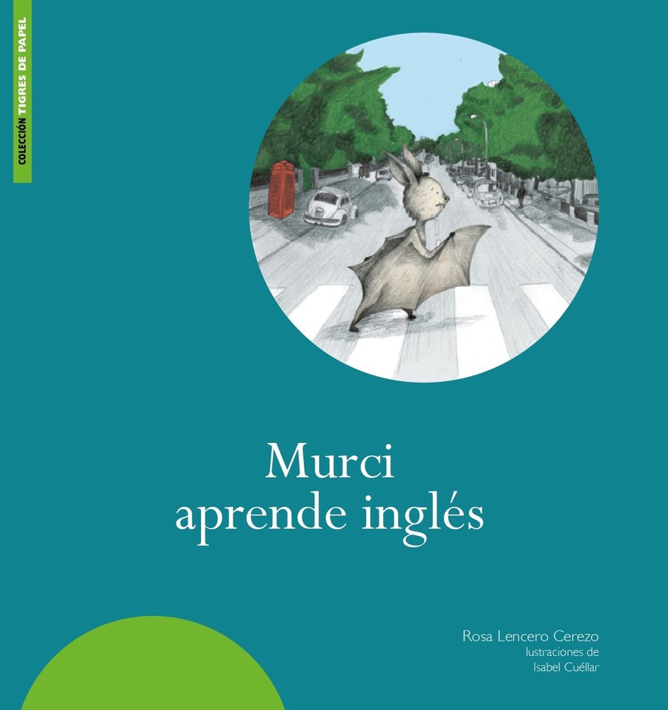 MURCI APRENDE INGLÉS, de Cuéllar Gordillo, Isabel | portada del libro
