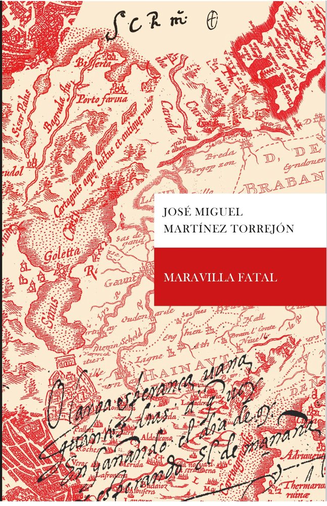 MARAVILLA FATAL, de Martínez Torrejón, José Miguel | portada del libro