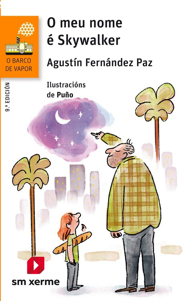 O meu nome é Skywalker, de Fernández Paz, Agustín | portada del libro