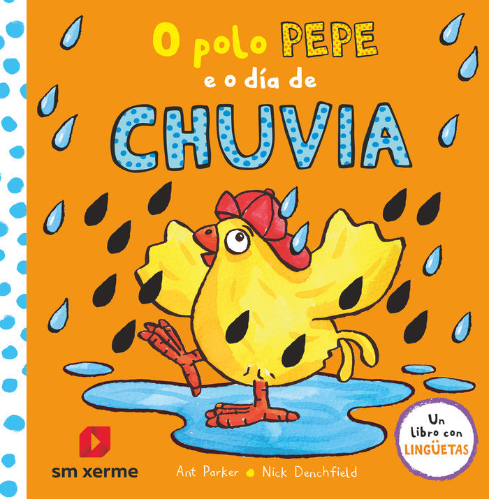 O POLO PEPE E O DIA DE CHUVIA, de PARKER, ANT | portada del libro