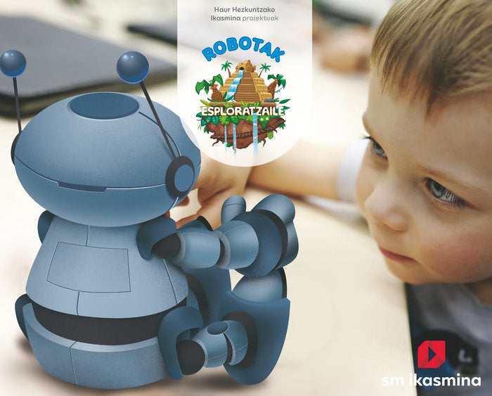 Robotak. 3 Maila. Esploratzaile, de Domínguez Caballero, Susana | portada del libro