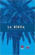 BIBLIA DIDACTICA 2023, de Varios autores | portada del libro