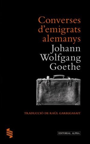 Converses d'emigrats alemanys, de Johann Wolfgang Goethe | portada del libro