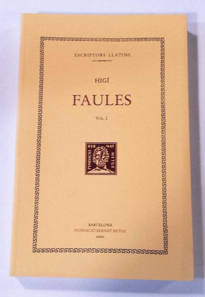Faules, vol. I, de Higí | portada del libro