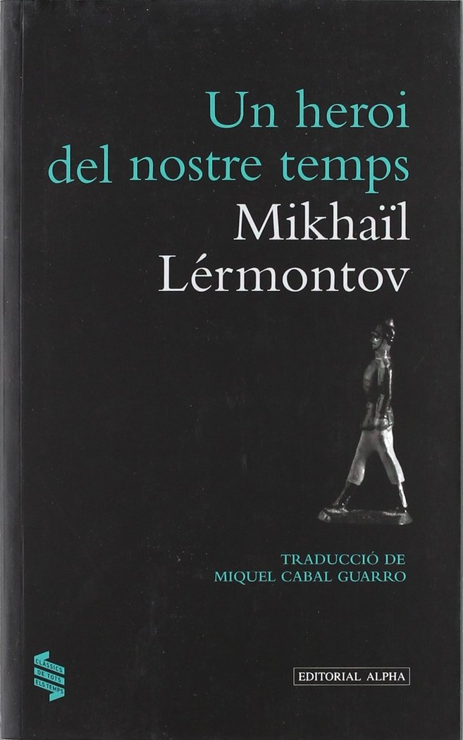 Un heroi del nostre temps, de Lérmontov, Mikhaïl | portada del libro