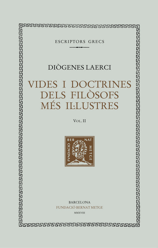 Vides i doctrines dels filòsofs més il·lustres, de Diògenes Laerci | portada del libro