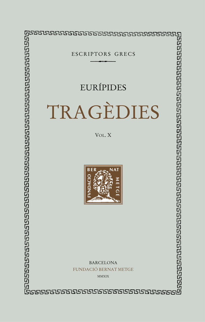 Tragèdies, vol. X, de EURIPIDES | portada del libro