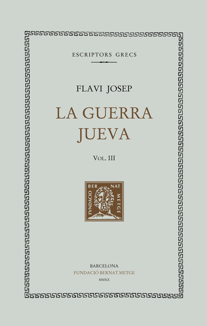La guerra jueva, vol. III (llibres IV-V), de Flavi Josep | portada del libro