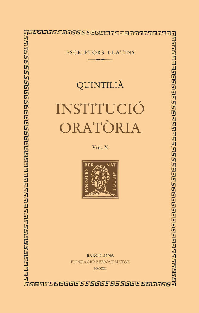 INSTITUCIO ORATORIA (VOL. X). LLIBRE XI, de , QUINTILIA | portada del libro
