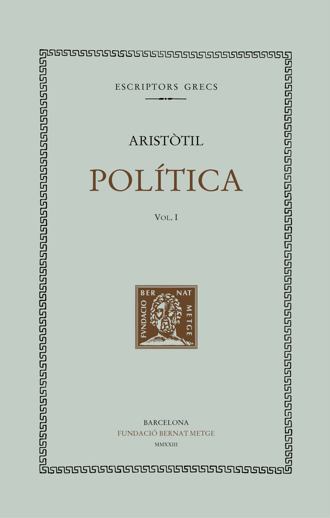 POLITICA - VOL I, de , ARISTOTIL | portada del libro