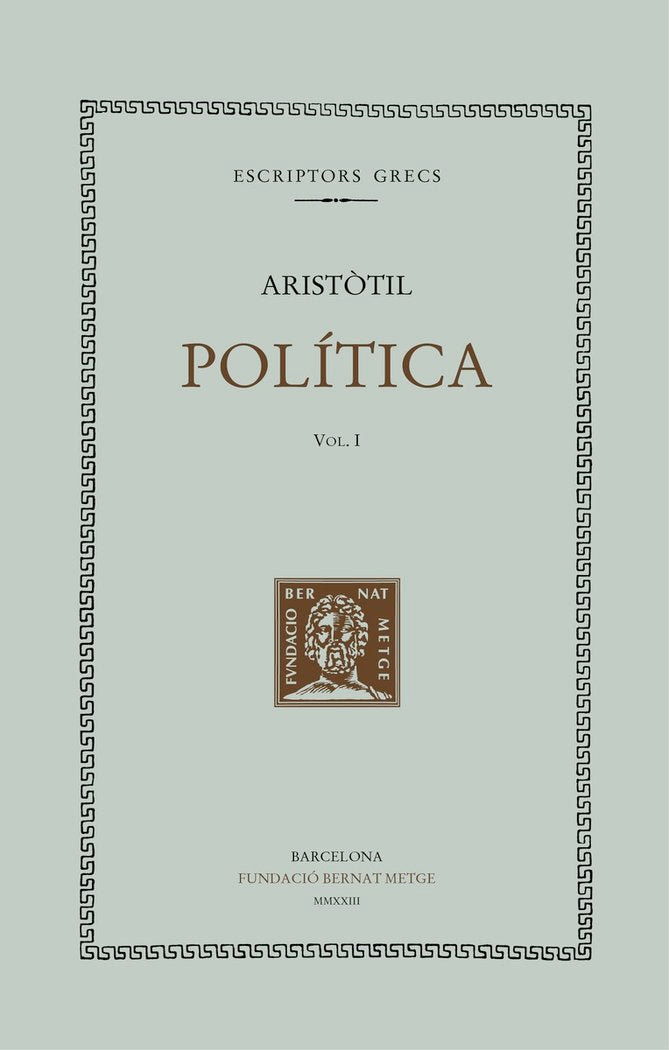 POLITICA - VOL I, de , ARISTOTIL | portada del libro
