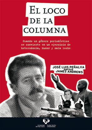 El loco de la columna. José Luis Peñalva versus James Andrews, de PEÑALVA,JOSE LUIS | portada del libro