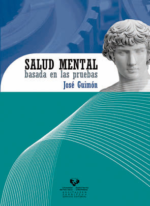 Salud mental basada en las pruebas, de Guimón Ugartechea, José | portada del libro