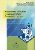 Kazetaritza hizkuntza minorizatuetan: Espainiako kasua, de DIAZ NOCI, JAVIER | portada del libro