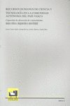 Recursos humanos de ciencia y tecnología en la Comunidad Autónoma del País Vasco. Capacidad de absor, de Castro Spila, Javier