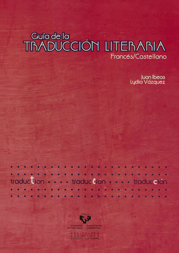 Guía de la traducción literaria. Francés / castellano, de Ibeas Altamira, Juan | portada del libro