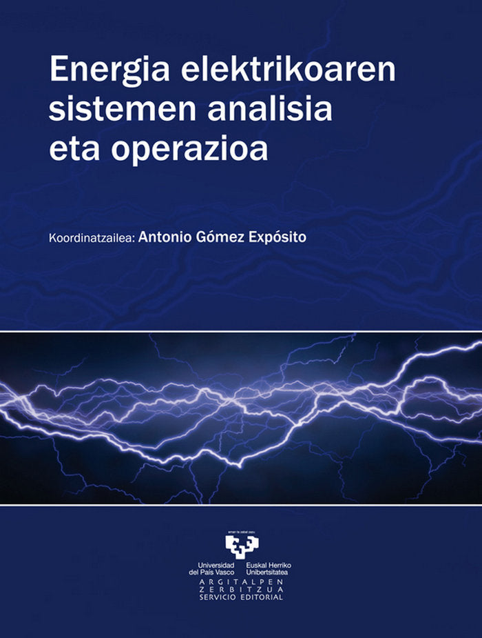 Energia elektrikoaren sistemen analisia eta operazioa, de Gómez Expósito, Antonio | portada del libro