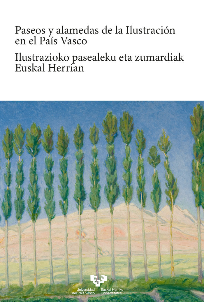 PASEOS Y ALAMEDAS DE LA ILUSTRACION EN EL PAIS VASCO - ILUST | portada del libro