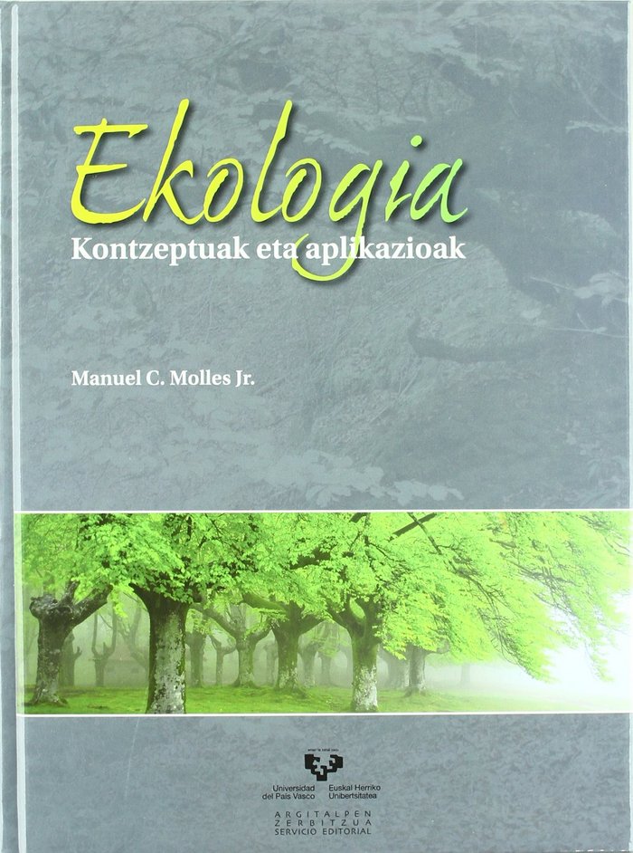 Ekologia. Kontzeptuak eta aplikazioak, de Molles Jr., Manuel C. | portada del libro