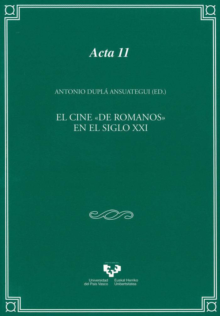 El cine "de romanos" en el siglo XXI, de DUPLA ANSUATEGUI, ANTONIO | portada del libro