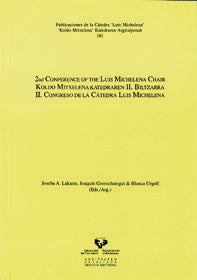 2nd Conference of the Luis Michelena Chair - Koldo Mitxelena Katedraren II. Biltzarra - II Congreso, de LAKARRA ANDRINUA, JOS