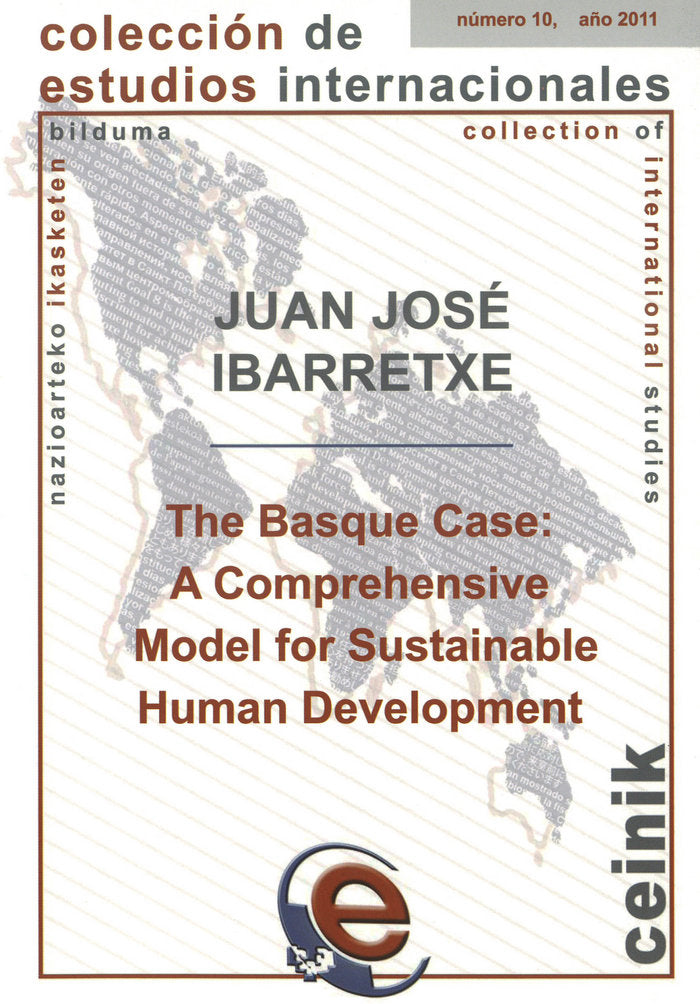 The Basque case. A comprehensive model for sustainable human development, de Ibarretxe Markuartu, Juan José | portada del lib