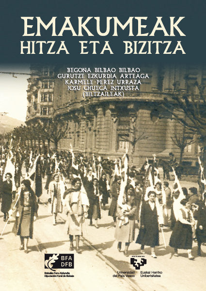 Emakumeak, hitza eta bizitza, de BILBAO BILBAO, BEGOÑA | portada del libro
