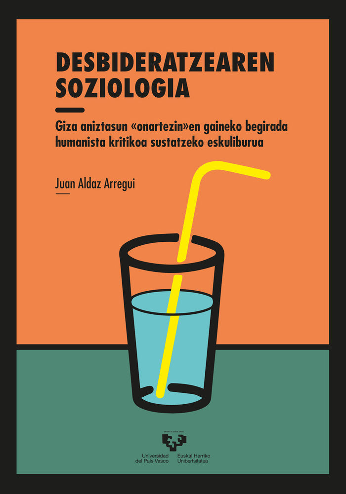 Desbideratzearen soziologia, de ALDAZ ARREGUI, JUAN | portada del libro