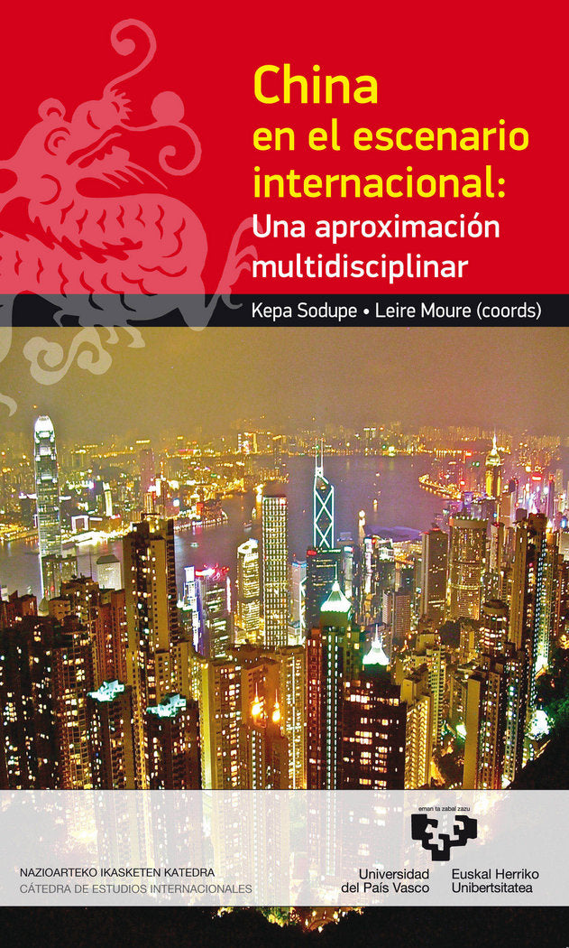 China en el escenario internacional. Una aproximación multidisciplinar, de Sodupe Corcuera, Kepa | portada del libro