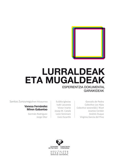 Lurraldeak eta mugaldeak. Esperientzia dokumental garaikideak, de FERNANDEZ GUERRA, VANESA | portada del libro