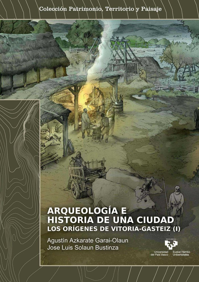 Arqueología e historia de una ciudad. Los orígenes de Vitoria-Gasteiz (2 vols.), de Varios autores | portada del libro