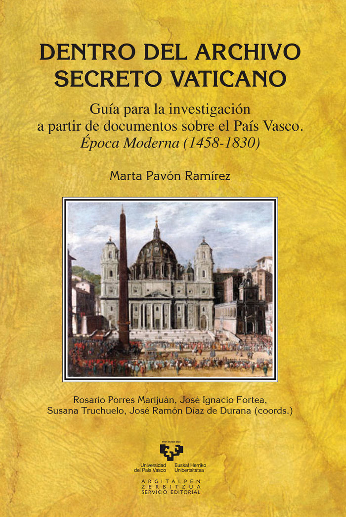 Dentro del Archivo Secreto Vaticano. Guía para la investigación a partir de documentos sobre el País, de Pavón Ramírez, Marta