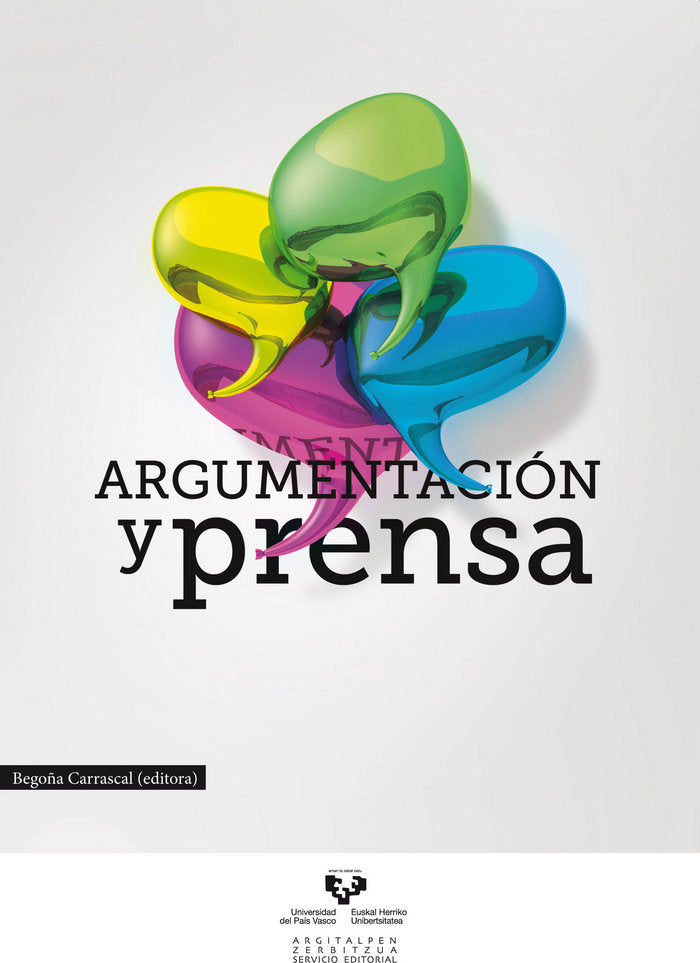 Argumentación y prensa, de CARRASCAL PLATAS, BEGOñA | portada del libro