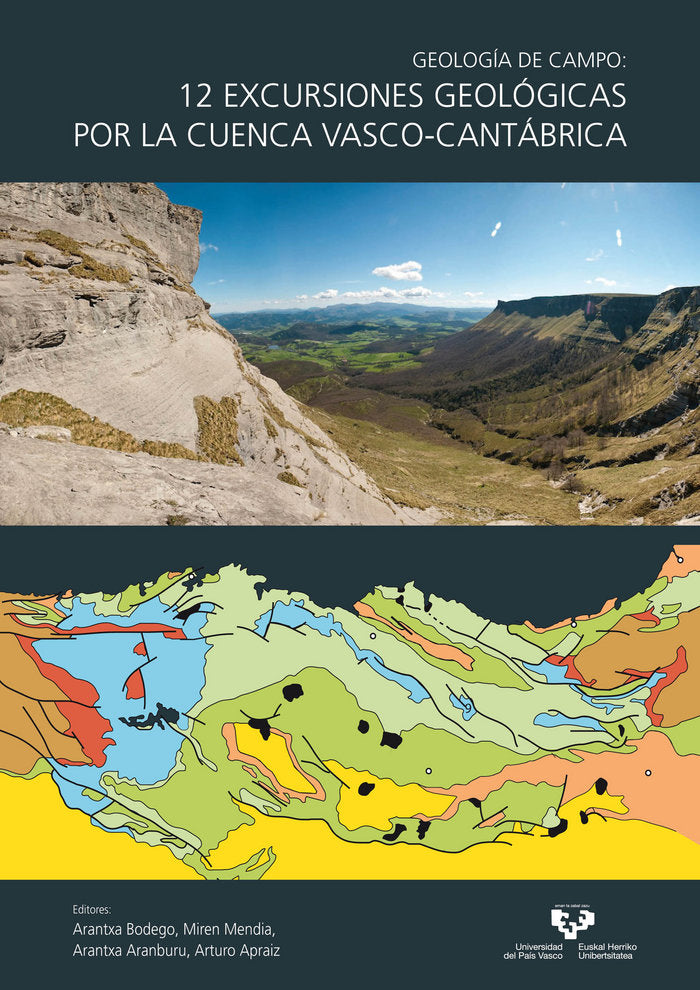 Geología de campo: 12 excursiones geológicas por la Cuenca Vasco-Cantábrica, de BODEGO ALDASORO, ARANTXA | portada del libro