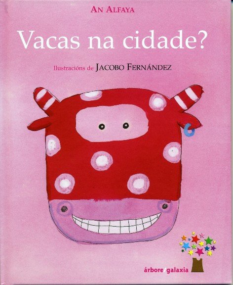 Vacas na cidade? (os duros), de Alfaya, An | portada del libro