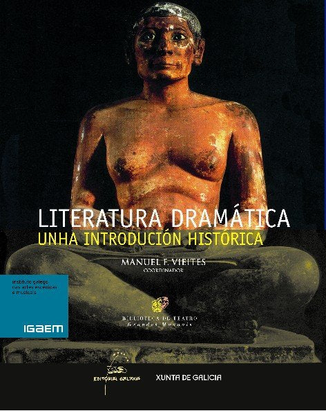 Literatura dramatica. Unha introducion historica, de Varios autores | portada del libro