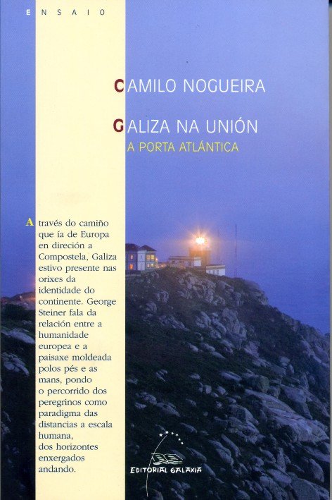Galiza na union. A porta atlantica, de Nogueira, Camilo | portada del libro